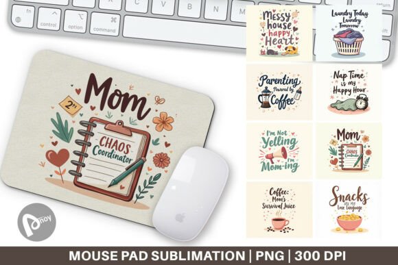 Mouse Pad Mom Humor Quotes That Bring Personality to Your Desk